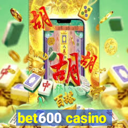 bet600 casino
